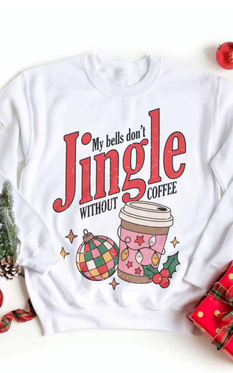 My Bells Don't Jingle Without Coffee | 9 Colours