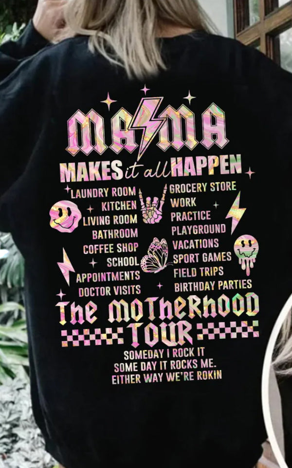 Mama Tour Crewneck/T-Shirt