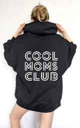 Cool Moms Club Hoodie | Multiple Colours